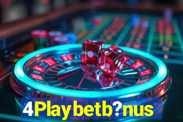 4Playbetb?nus