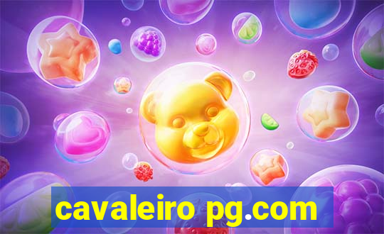 cavaleiro pg.com