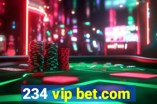 234 vip bet.com