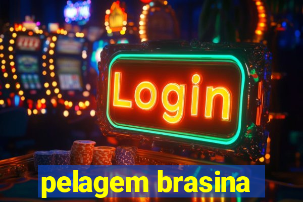 pelagem brasina