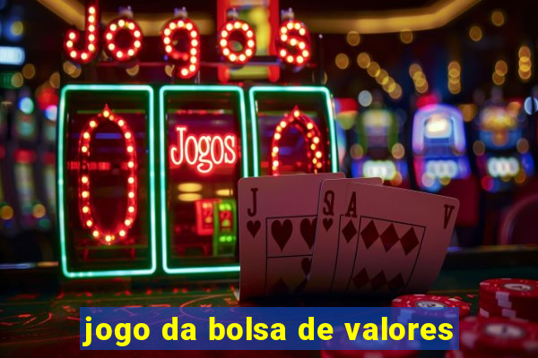 jogo da bolsa de valores