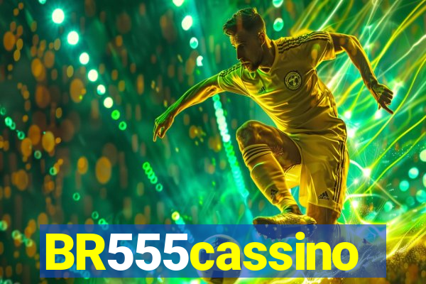 BR555cassino