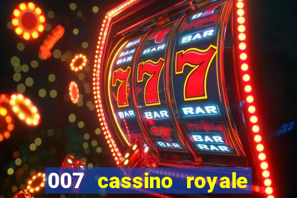 007 cassino royale download dublado avi