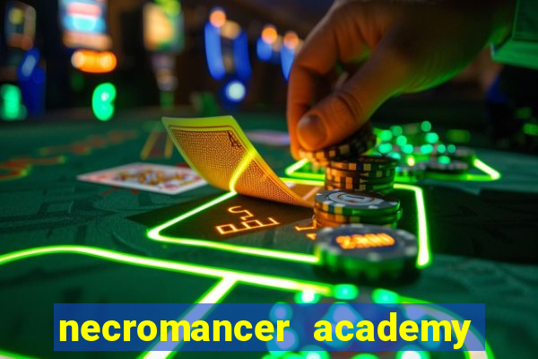 necromancer academy and the genius summoner 98