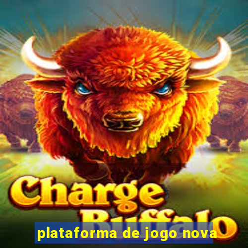 plataforma de jogo nova