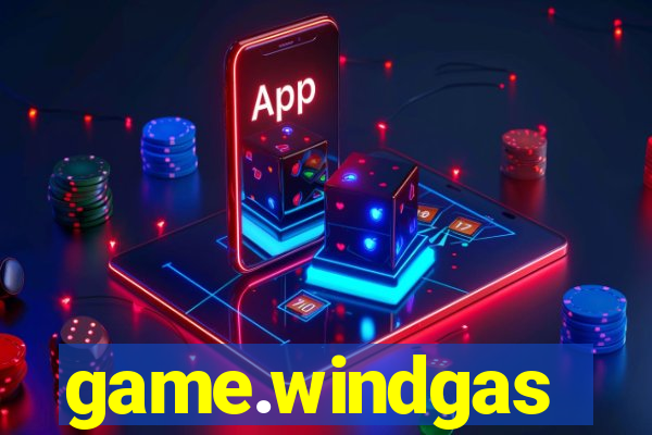 game.windgas