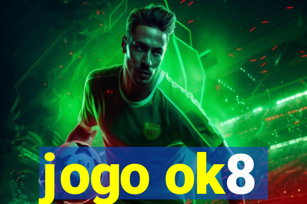 jogo ok8