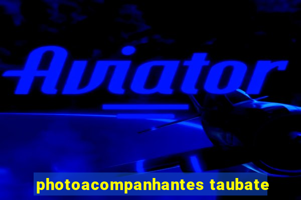 photoacompanhantes taubate