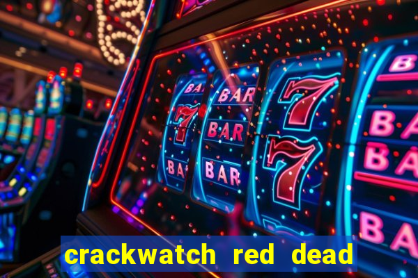 crackwatch red dead redemption 2