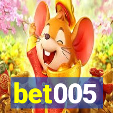 bet005