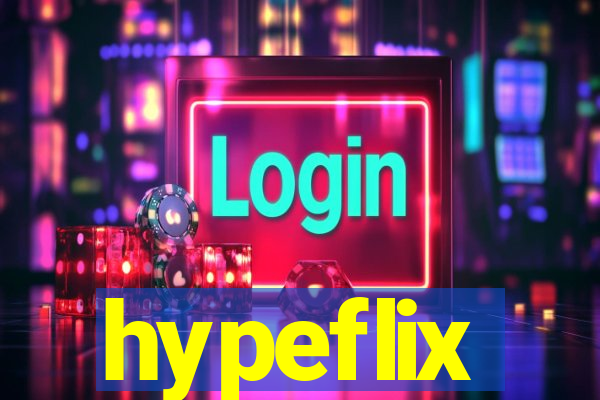 hypeflix