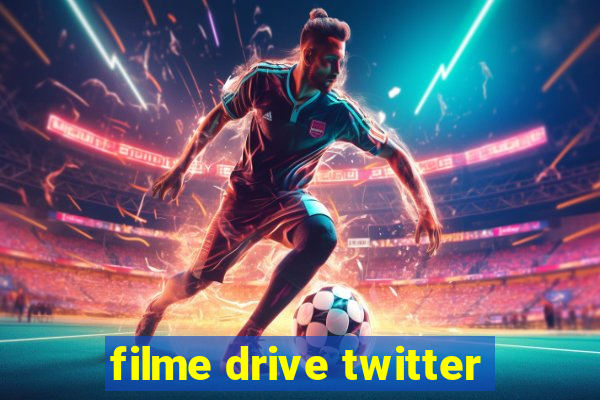 filme drive twitter