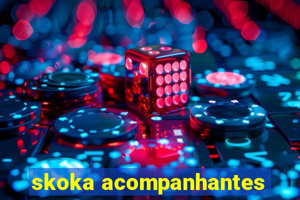 skoka acompanhantes