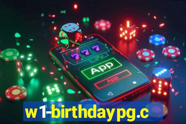 w1-birthdaypg.com