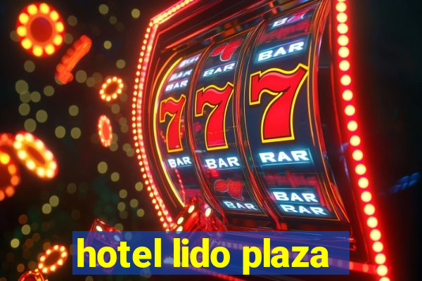 hotel lido plaza