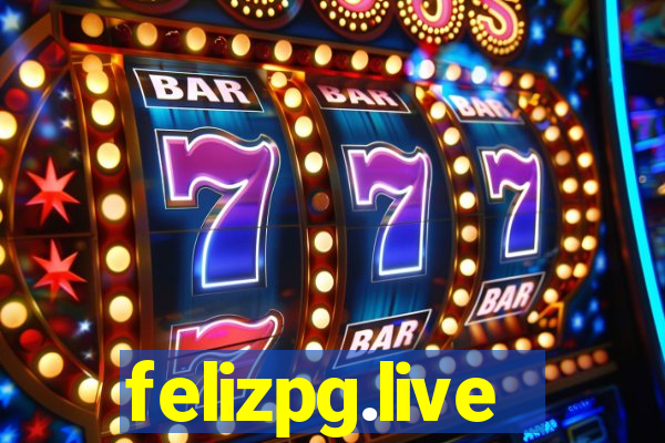 felizpg.live