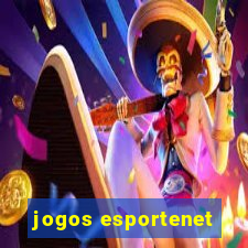 jogos esportenet