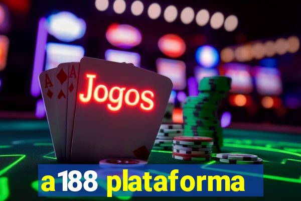 a188 plataforma