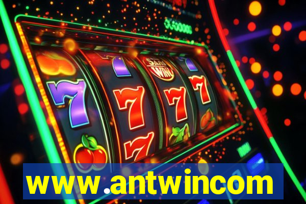 www.antwincom