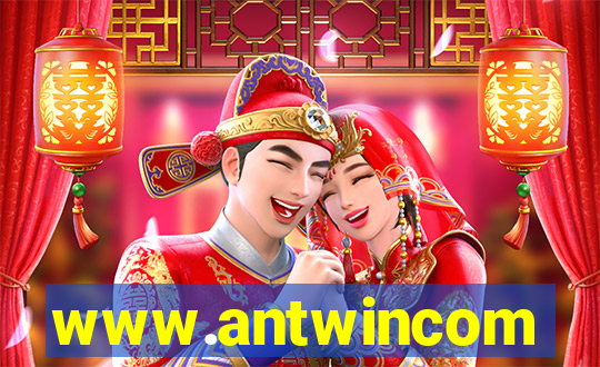 www.antwincom