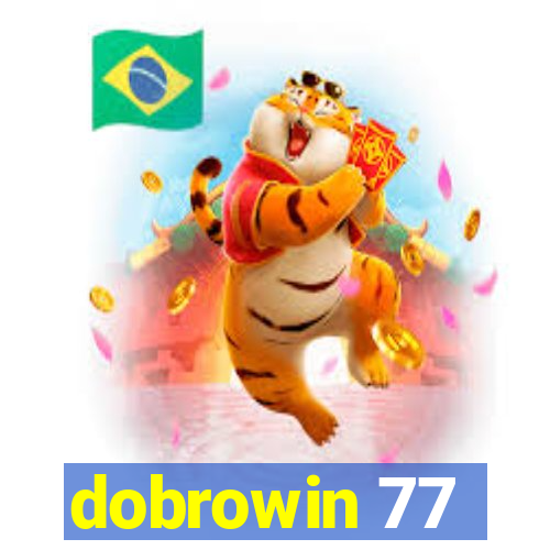 dobrowin 77