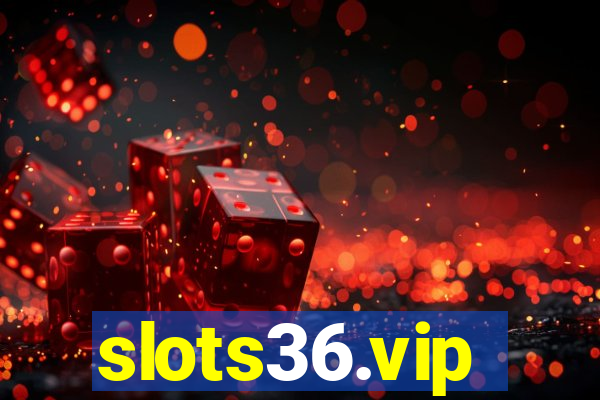 slots36.vip