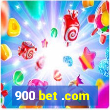 900 bet .com