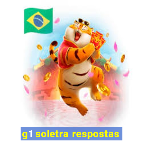 g1 soletra respostas