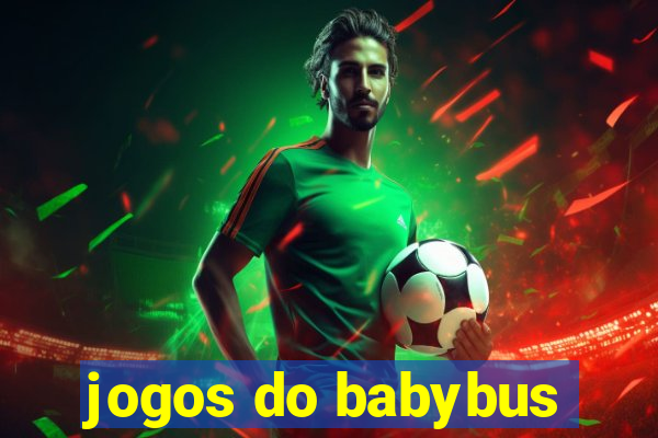 jogos do babybus