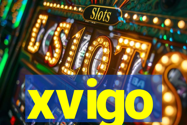 xvigo