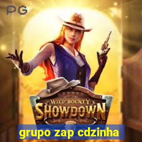 grupo zap cdzinha