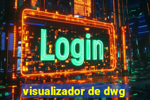 visualizador de dwg