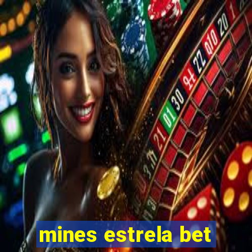 mines estrela bet