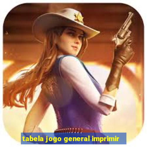 tabela jogo general imprimir