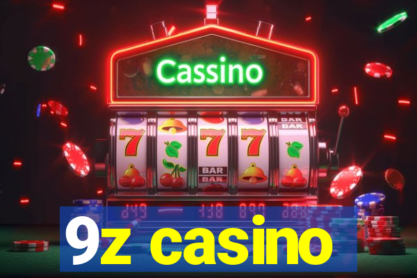 9z casino