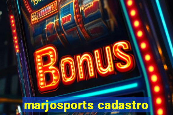 marjosports cadastro