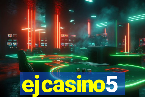 ejcasino5