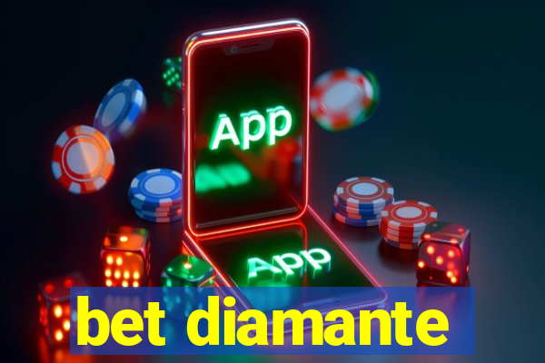 bet diamante