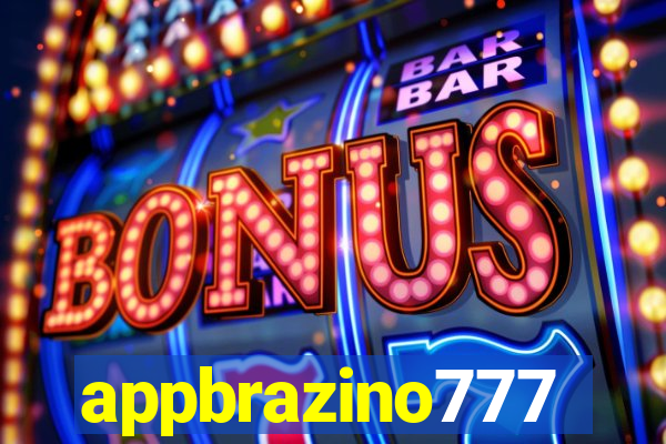 appbrazino777