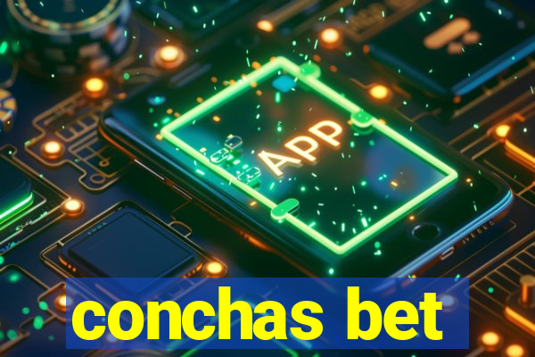 conchas bet