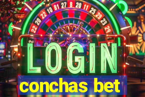 conchas bet