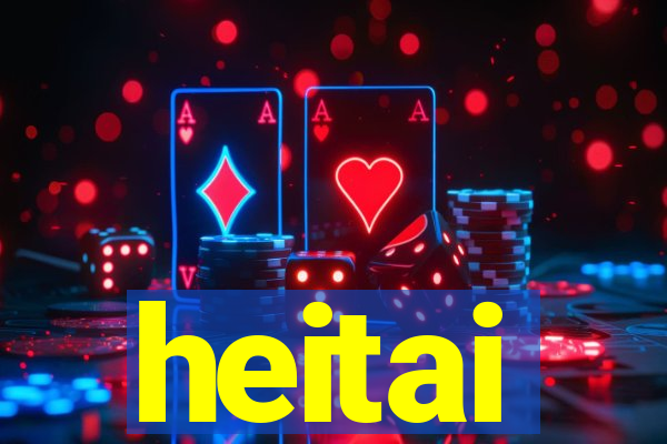 heitai