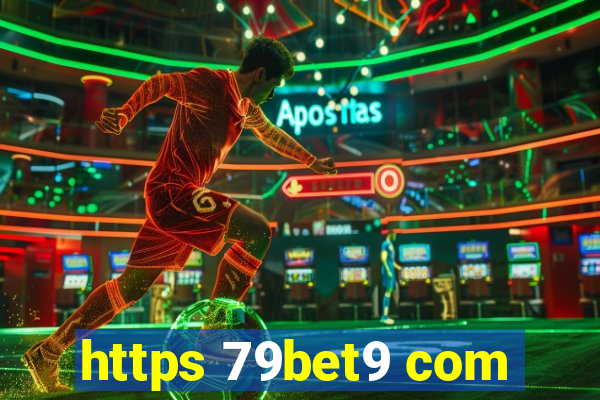 https 79bet9 com