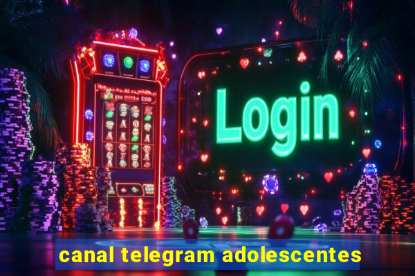 canal telegram adolescentes