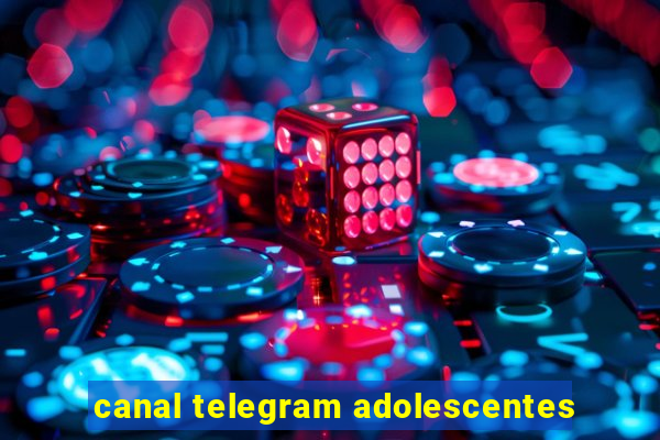 canal telegram adolescentes