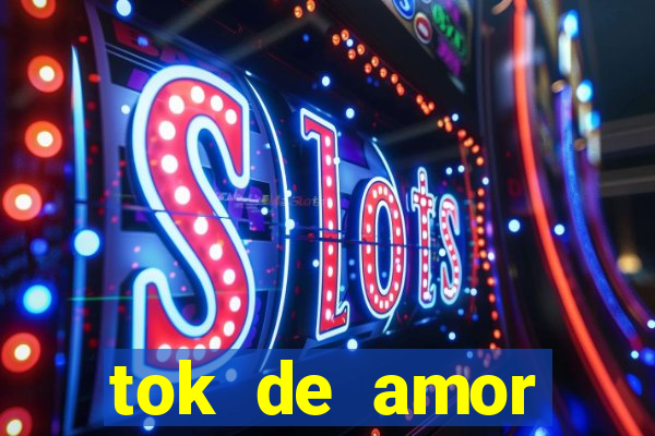 tok de amor boutique santos