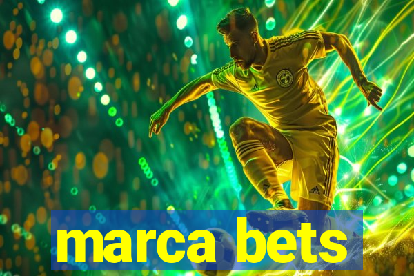 marca bets