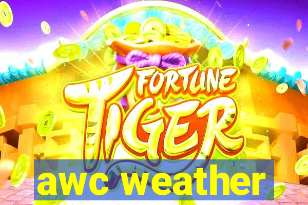 awc weather