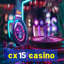 cx15 casino