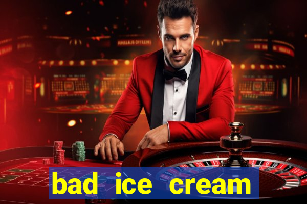 bad ice cream click jogos